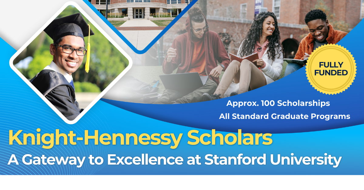 Knight-Hennessy Scholars | A Gateway to Excellence at Stanford University